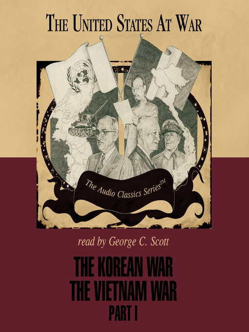 Title details for The Korean War and The Vietnam War, Part I by Joseph Stromberg - Available